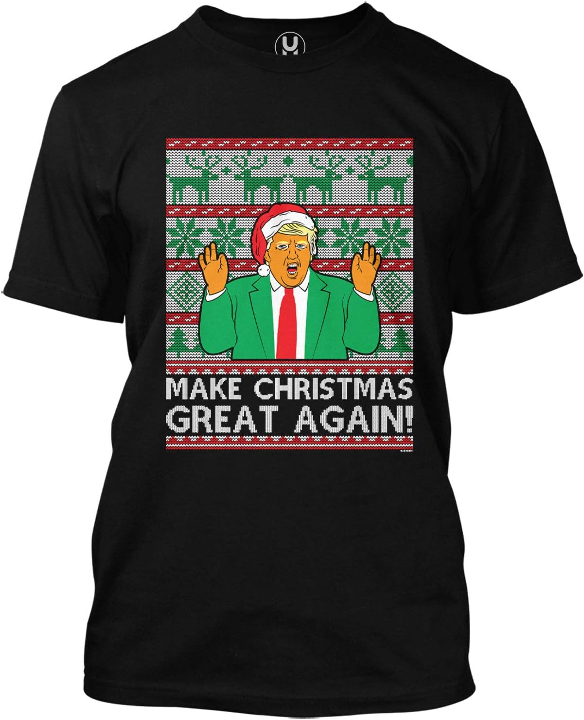 Make Christmas Great Again - Trump Ugly Men's T-Shirt