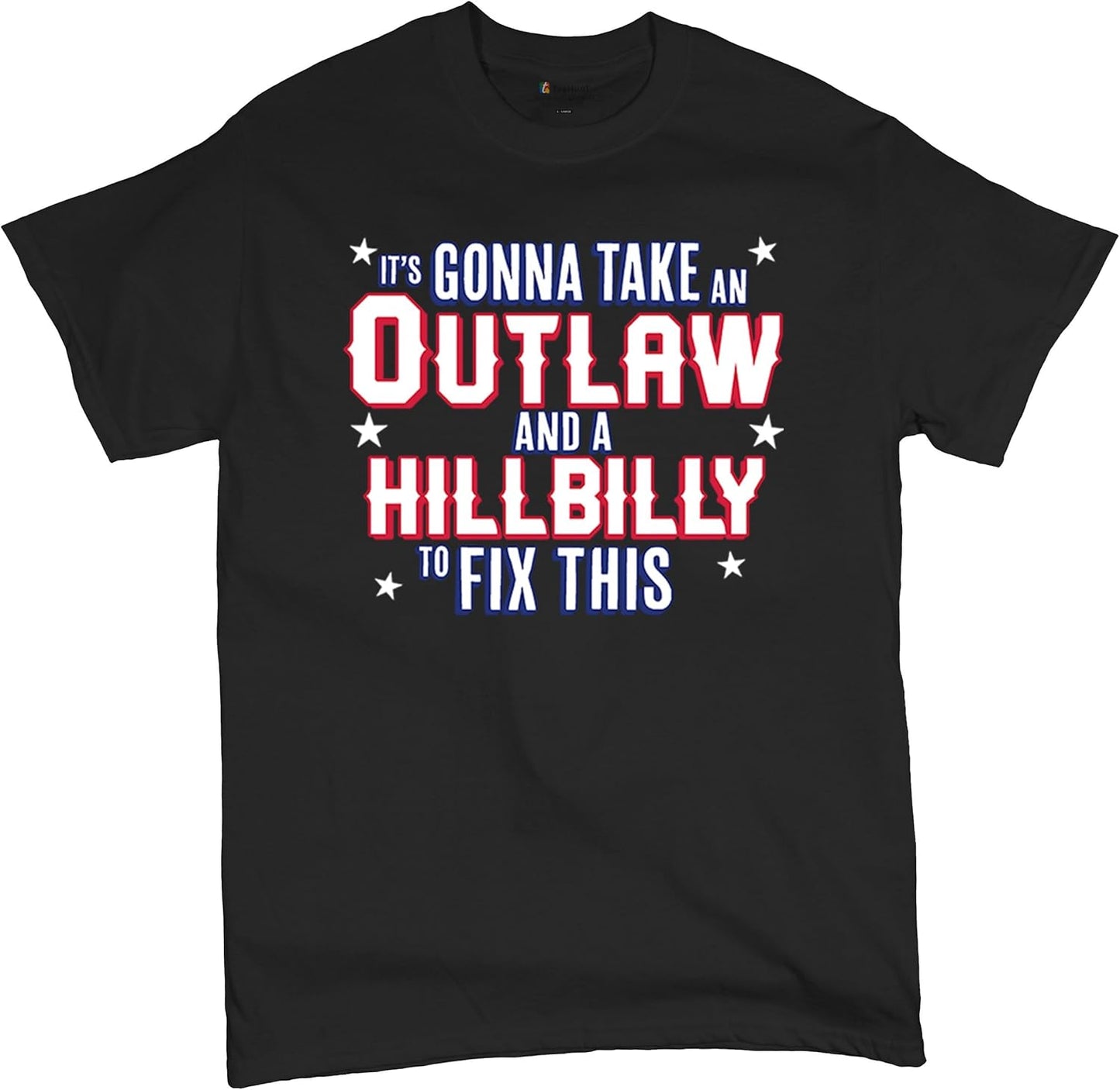 It's Gonna Take an Outlaw and a Hillbilly to Fix This Trump Vance 24 T-Shirt MAGA 2024 Take America Back Men's Tee