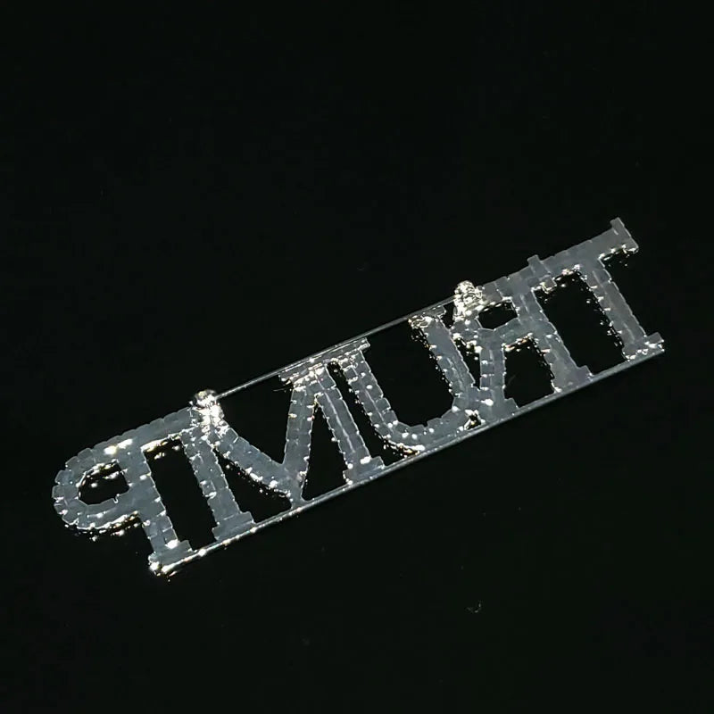 Luxury Handmade Word Brooch Jewelry "TRUMP" Lapel Pin Blingbling Rhinestone Large Word Brooch Accessory Unique Souvenir Gift