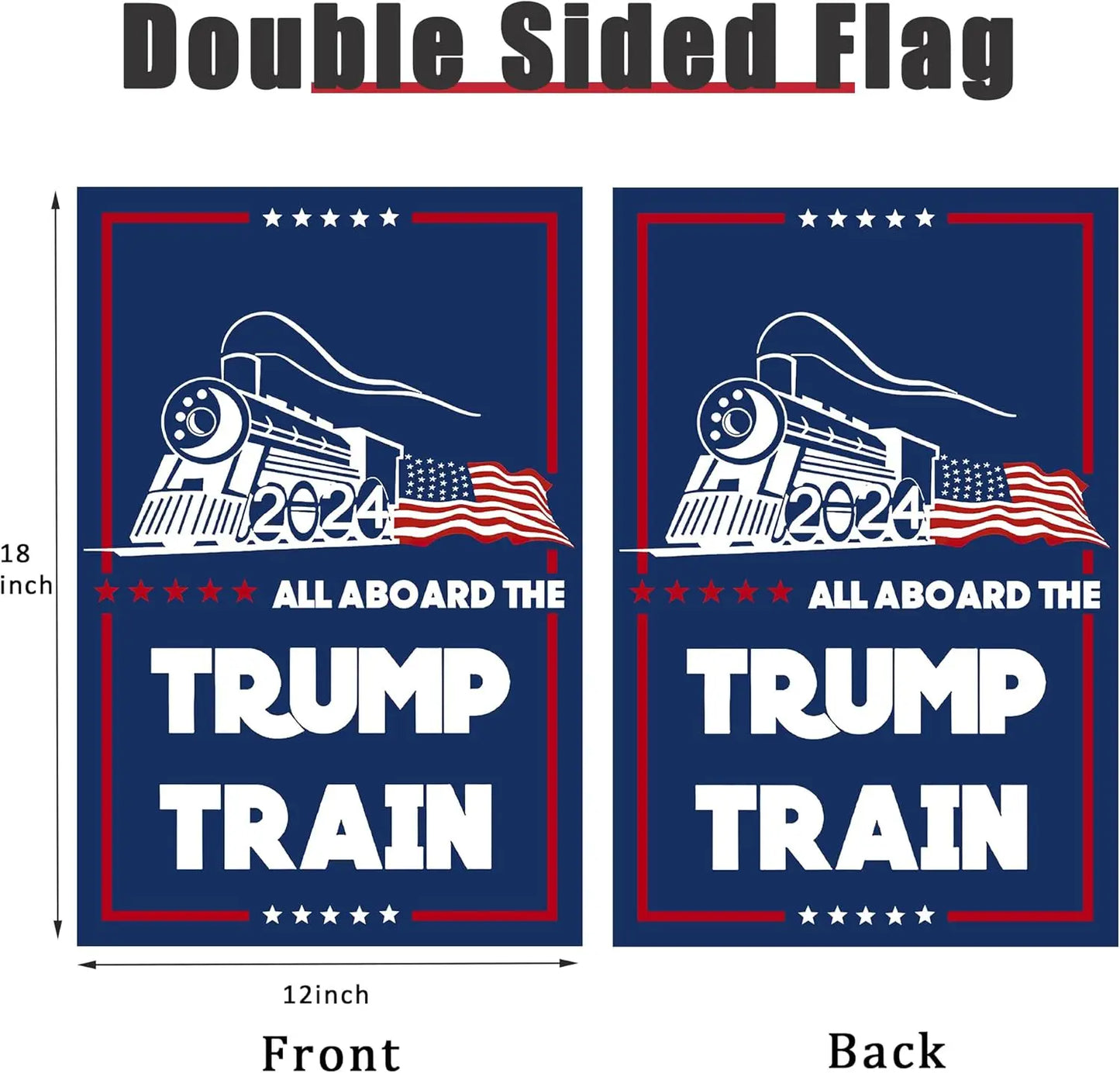 Trump Flag Train Donald Trump Flags Support for President 2024 Banner All Aboard The Trump Train 12x 18 Inch Trump 2024 Garden F